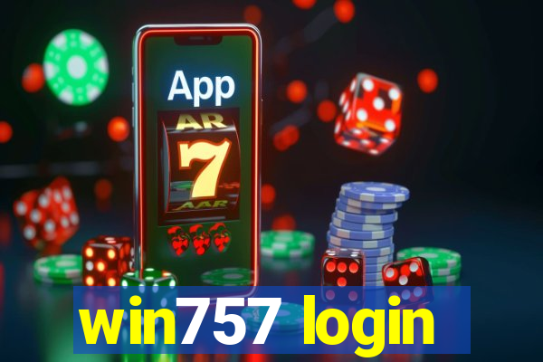 win757 login